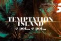 LIVE 15 settembre 2025 Prima Serata: Temptation Island e poi... e poi... - una prima puntata speciale dopo il successo dell'edizione estiva su Canale5